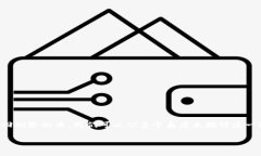 为了帮助你了解如何在TPWallet（一个流行的数字货